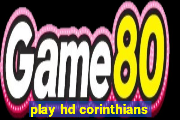 play hd corinthians